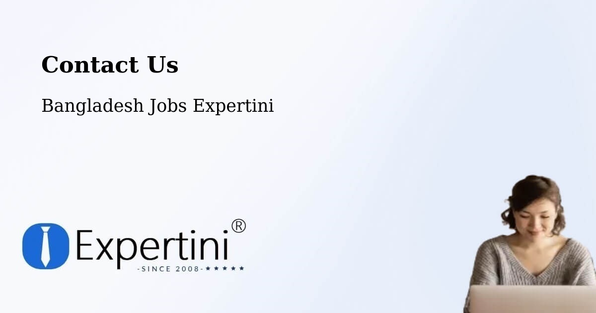 Contact Expertini – Sayani - Bangladesh Jobs Expertini